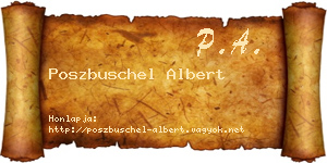 Poszbuschel Albert névjegykártya